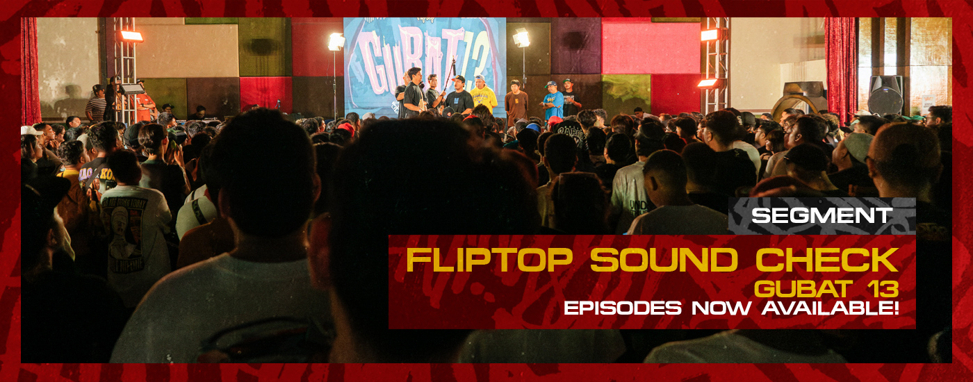 FlipTop Sound Check - Gubat 13
